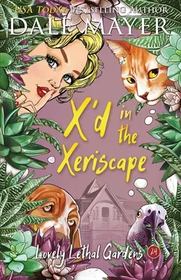 X'd nello Xeriscape - X'd in the Xeriscape