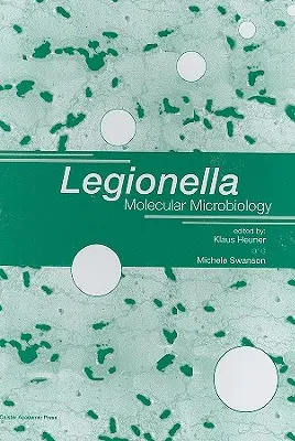Legionella: Microbiologia molecolare - Legionella: Molecular Microbiology