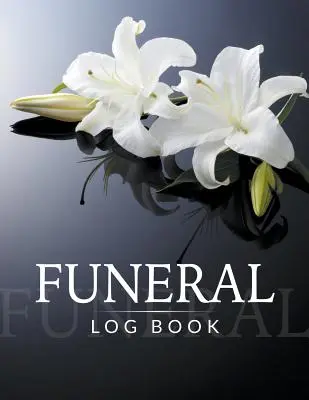 Diario del funerale - Funeral Log Book