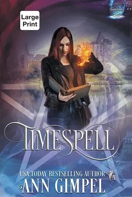 Timespell: Romanzo paranormale sui viaggi nel tempo delle Highlands - Timespell: Highland Time Travel Paranormal Romance