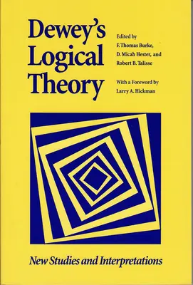 La teoria logica di Dewey - Dewey's Logical Theory