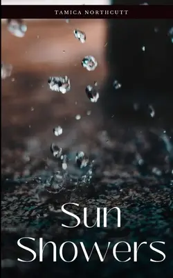 Pioggia di sole - Sun Showers