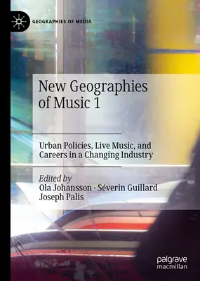 Nuove geografie della musica 1: politiche urbane, musica dal vivo e carriere in un settore in evoluzione - New Geographies of Music 1: Urban Policies, Live Music, and Careers in a Changing Industry