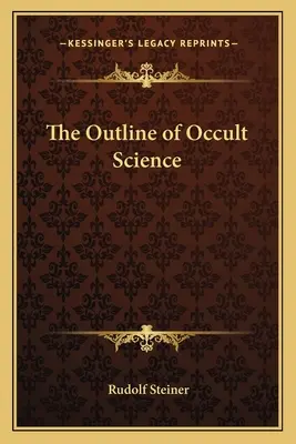 Schema della scienza occulta - The Outline of Occult Science