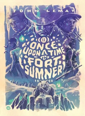 C'era una volta a Fort Sumner - Once Upon a Time in Fort Sumner