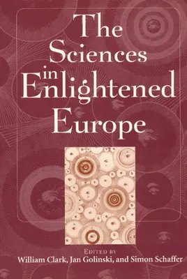 Le scienze nell'Europa illuminata - The Sciences in Enlightened Europe