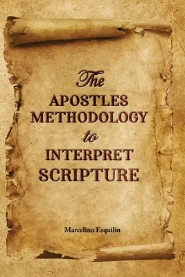 La metodologia degli apostoli per interpretare le Scritture - The Apostles Methodology to Interpret Scripture