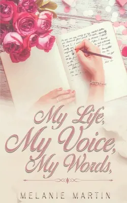 La mia vita, la mia voce, le mie parole - My Life, My Voice, My Words