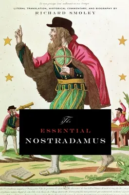 Il Nostradamus essenziale - The Essential Nostradamus