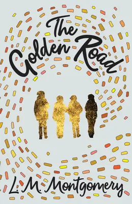 La strada d'oro - The Golden Road