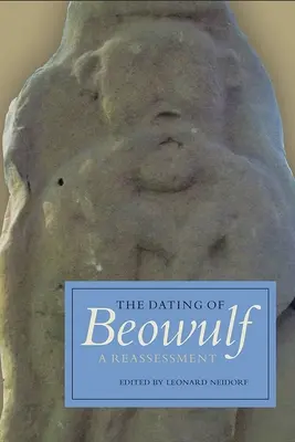 La datazione di Beowulf: Una rivalutazione - The Dating of Beowulf: A Reassessment