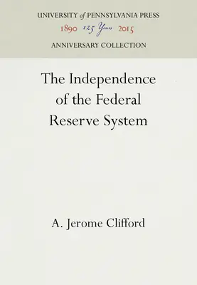 L'indipendenza del sistema della Federal Reserve - The Independence of the Federal Reserve System