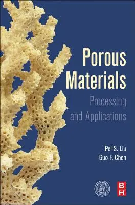 Materiali porosi: Trattamento e applicazioni - Porous Materials: Processing and Applications