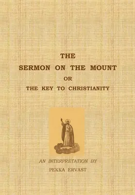Il Discorso della Montagna o la chiave del cristianesimo - The Sermon on the Mount or the Key to Christianity