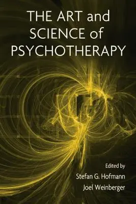 L'arte e la scienza della psicoterapia - The Art and Science of Psychotherapy