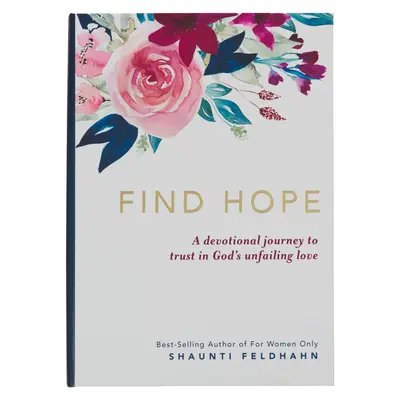 Il devozionale “Trova la speranza - Find Hope Devotional