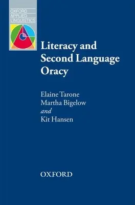 Alfabetizzazione e oralità nella seconda lingua - Literacy and Second Language Oracy