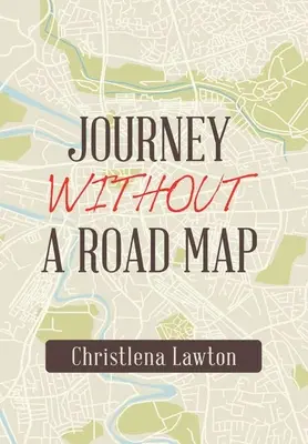 Perjalanan Tanpa Peta Jalan - Journey Without a Road Map