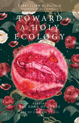 Verso un'ecologia sacra: Leggere il Cantico dei Cantici nell'era della crisi climatica - Toward a Holy Ecology: Reading the Song of Songs in the Age of Climate Crisis