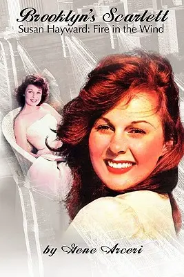 Rossella di Brooklyn Susan Hayward: Fuoco nel vento - Brooklyn's Scarlett Susan Hayward: Fire in the Wind