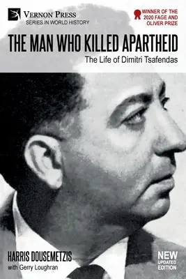 L'uomo che uccise l'apartheid: La vita di Dimitri Tsafendas: Nuova versione aggiornata (Colore) - The Man who Killed Apartheid: The Life of Dimitri Tsafendas: New Updated Version (Color)