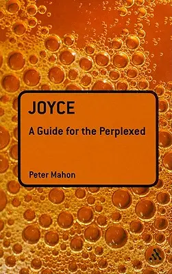 Joyce: Una guida per i perplessi - Joyce: A Guide for the Perplexed