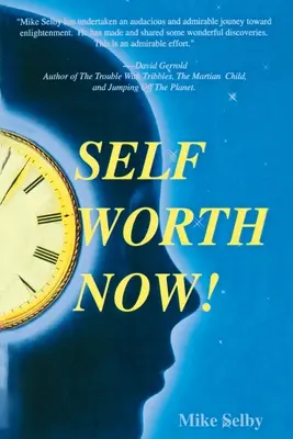 L'autostima adesso! - Self-Worth Now!