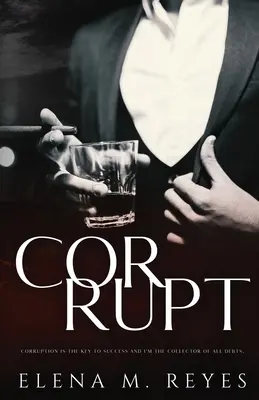 Corrotto: Romanzo di mafia: Uno spin-off di Beautiful Sinner - Corrupt: Mafia Romance: A Beautiful Sinner Spin-Off