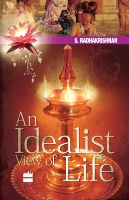Una visione idealista della vita - An Idealist View of Life