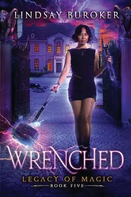 Wrenched: Un'avventura urban fantasy - Wrenched: An Urban Fantasy Adventure