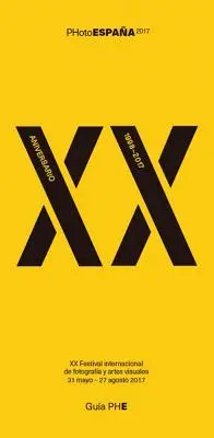 Guida Phe 2017: Photoespaa 2017, XX Anniversario - Phe 2017 Guide: Photoespaa 2017, XX Anniversary
