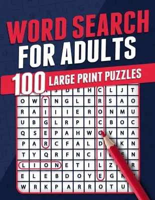 Ricerca di parole per adulti 100 puzzle a stampa grande per adulti Libro di attività per adulti a stampa grande Cerca e trova puzzle a tema Gioco per il cervello - Word Search For Adults 100 Large Print Puzzles Puzzle Book For Adults Adult Activity Book Large Print Search and Find Themed Puzzles Brain Game Soluti
