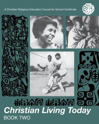 Vivere cristianamente oggi 2 - Christian Living Today 2