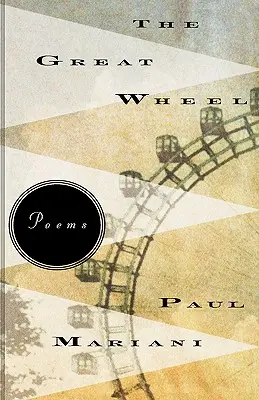 La grande ruota: Poesie - The Great Wheel: Poems