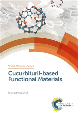 Materiali funzionali a base di cucurbitacee - Cucurbituril-Based Functional Materials