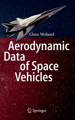 Dati aerodinamici dei veicoli spaziali - Aerodynamic Data of Space Vehicles