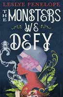 I mostri che sfidiamo - Monsters We Defy