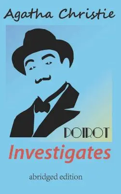 Poirot indaga (edizione integrale) - Poirot Investigates (abridged edition)