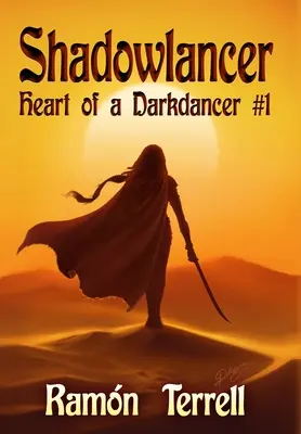 Shadowlancer: Cuore di una darkdancer #1 - Shadowlancer: Heart of a Darkdancer #1