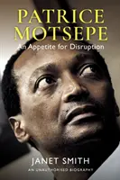 Patrice Motsepe: Un appetito per l'interruzione - Patrice Motsepe: An Appetite for Disruption