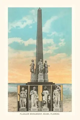Diario d'epoca Monumento a Flagler, Miami, Florida - Vintage Journal Flagler Monument, Miami, Florida