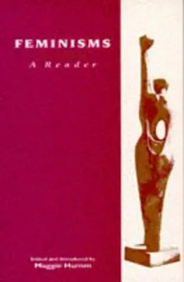 Femminismi: Un lettore - Feminisms: A Reader