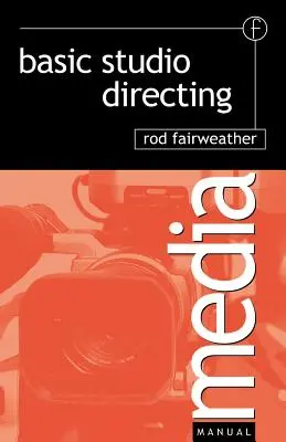 Regia di base in studio - Basic Studio Directing