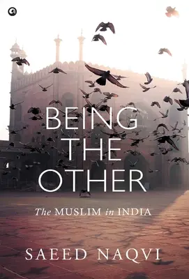 Essere l'altro: Il musulmano in India - Being the Other: The Muslim in India