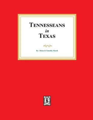 Tennessee in Texas - Tennesseans in Texas