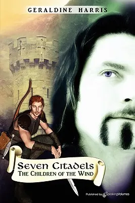 I figli del vento: Sette cittadelle - The Children of the Wind: Seven Citadels