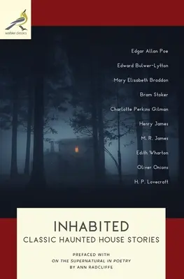 Abitato: Storie classiche di case infestate - Inhabited: Classic Haunted House Stories