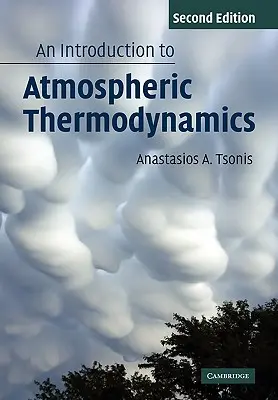 Introduzione alla termodinamica atmosferica - An Introduction to Atmospheric Thermodynamics