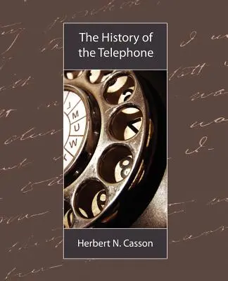 Storia del telefono - The History of the Telephone