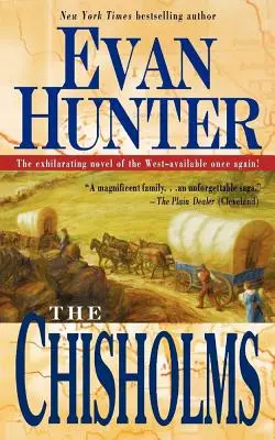 I Chisholms: Un romanzo del viaggio verso ovest - The Chisholms: A Novel of the Journey West